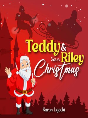 cover image of Teddy and Riley Save Christmas